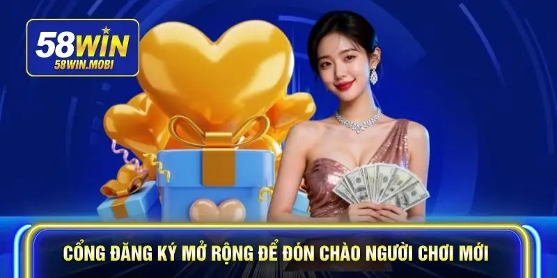Cổng đăng ký mở rộng để đón chào người chơi mới