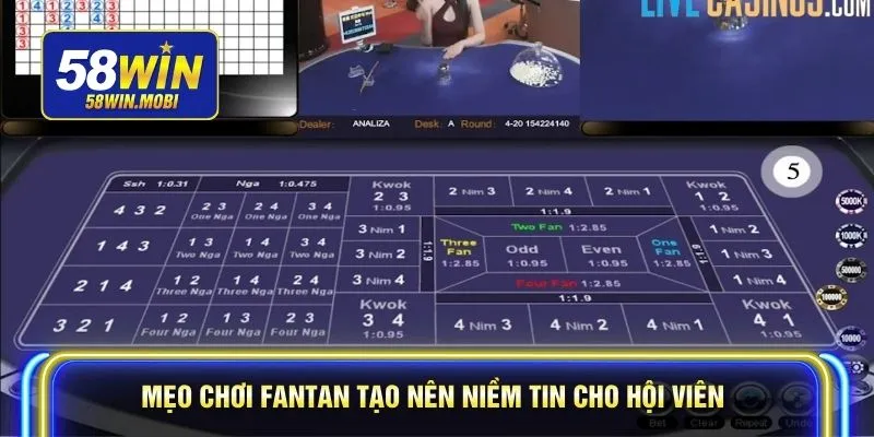 Mẹo chơi Fantan tạo nên niềm tin cho hội viên
